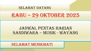 Jadwal Harian Sandiwara - Rabu 29 Oktober 2025 - Kumpulan Jadwal Sandiwara hari ini - LIVE KJPS