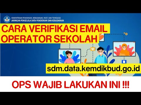 Cara Verifikasi Email Operator Sekolah pada sdm.data.kemdikbud.go.id
