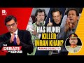 Arnab Has Munir S Army Killed Former Pakistan PM Imran Khan In Adiala Jail Arnab Has Munir S Army Killed Former Pakistan PM Imran Khan In Adiala Jail