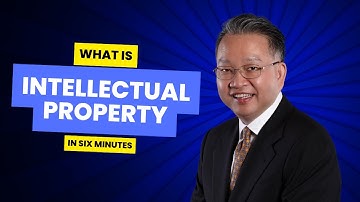 Intellectual Property In 6 Minutes: What Is IP And Why Is It Important?