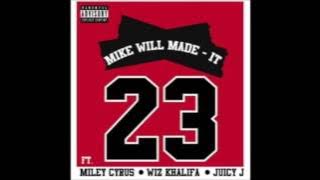 Miley Cyrus - 23 ft. Wiz Khalifa & Juicy J (Explicit)