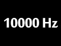 10000 Hz Test Tone 10 Hours