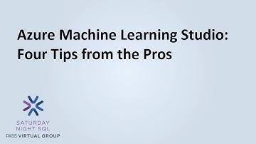 Azure Machine Learning Studio  Four Tips from the Pros