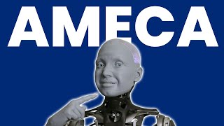 Meet Ameca the Humanoid Robot AI