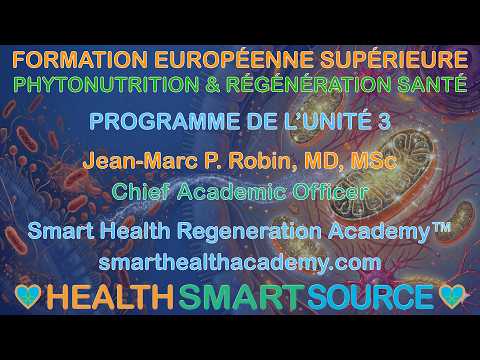 Programme de l'unité 3 de la Formation Européenne Supérieure Phytonutrition & Régénération Santé 8.0