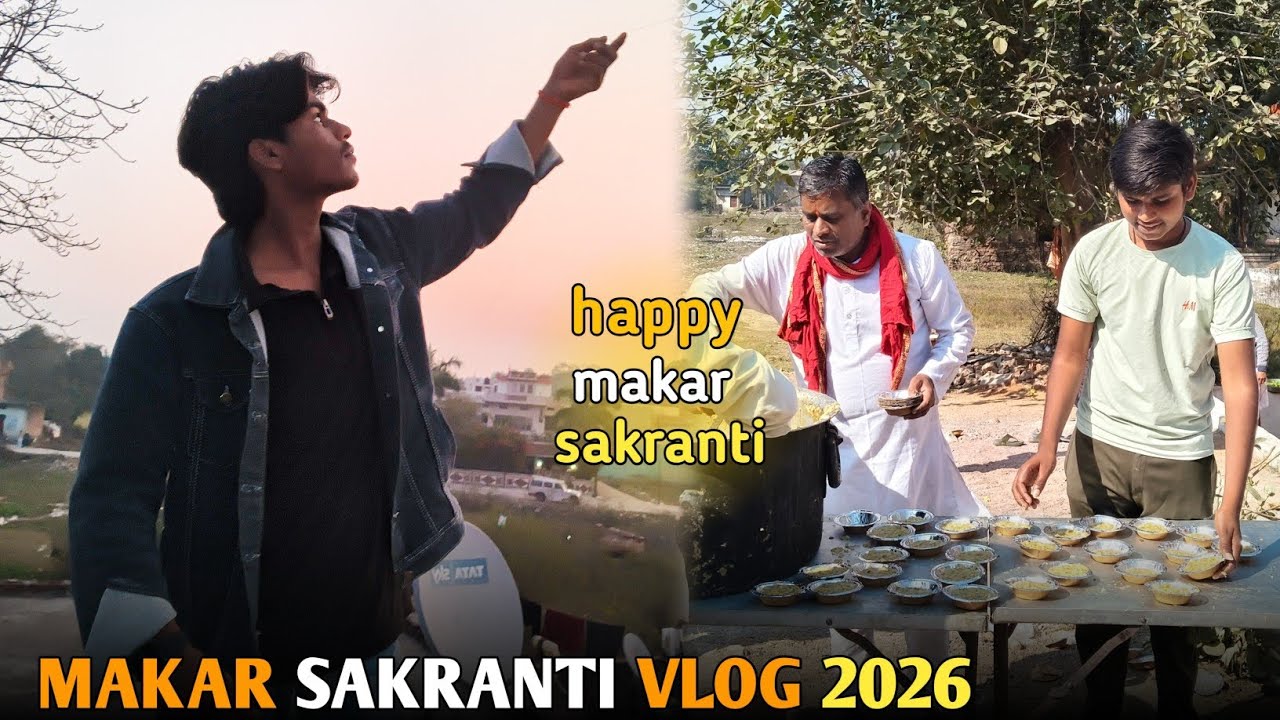 Makar sakranti vlog 2026 😊