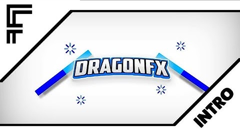 🎬 2D Intro || DragonFX || Made On Android