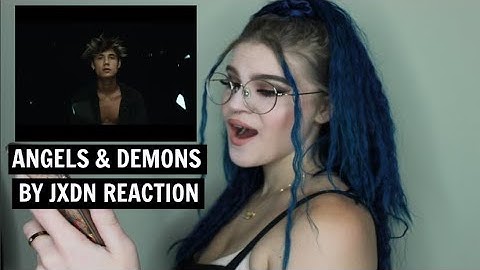 JXDN - ANGELS & DEMONS OFFICIAL MUSIC VIDEO REACTION | omgitstaylor