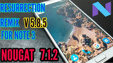 ⚠RESURRECTION REMIX V 5.8.5 FOR NOTE 3⚠