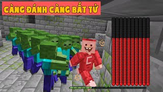 Minecraft Nhưng Càng Bị Đánh Càng Bất Tử