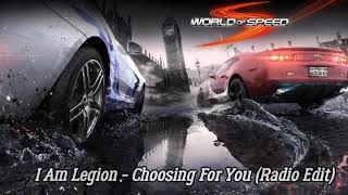 World Of Speed OST - I Am Legion - Choosing For You (Radio Edit)