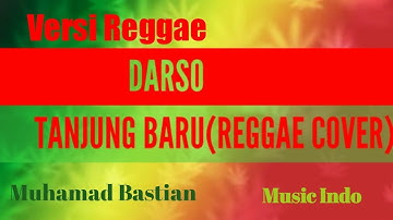 Versi Reggae | Darso Tanjung Baru  | Music Indo |     [Reggae Cover]    {Sunda Woles}