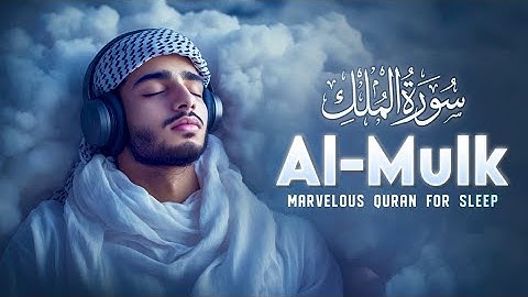 Surah Al-Mulk سورة الملك | Ultimate Lofi Calm for Deep Sleep & Healing | Lofi Quran | #surahmulk