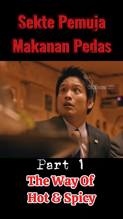Sekte Pemuja Makanan Pedas #alurceritafilm #shorts