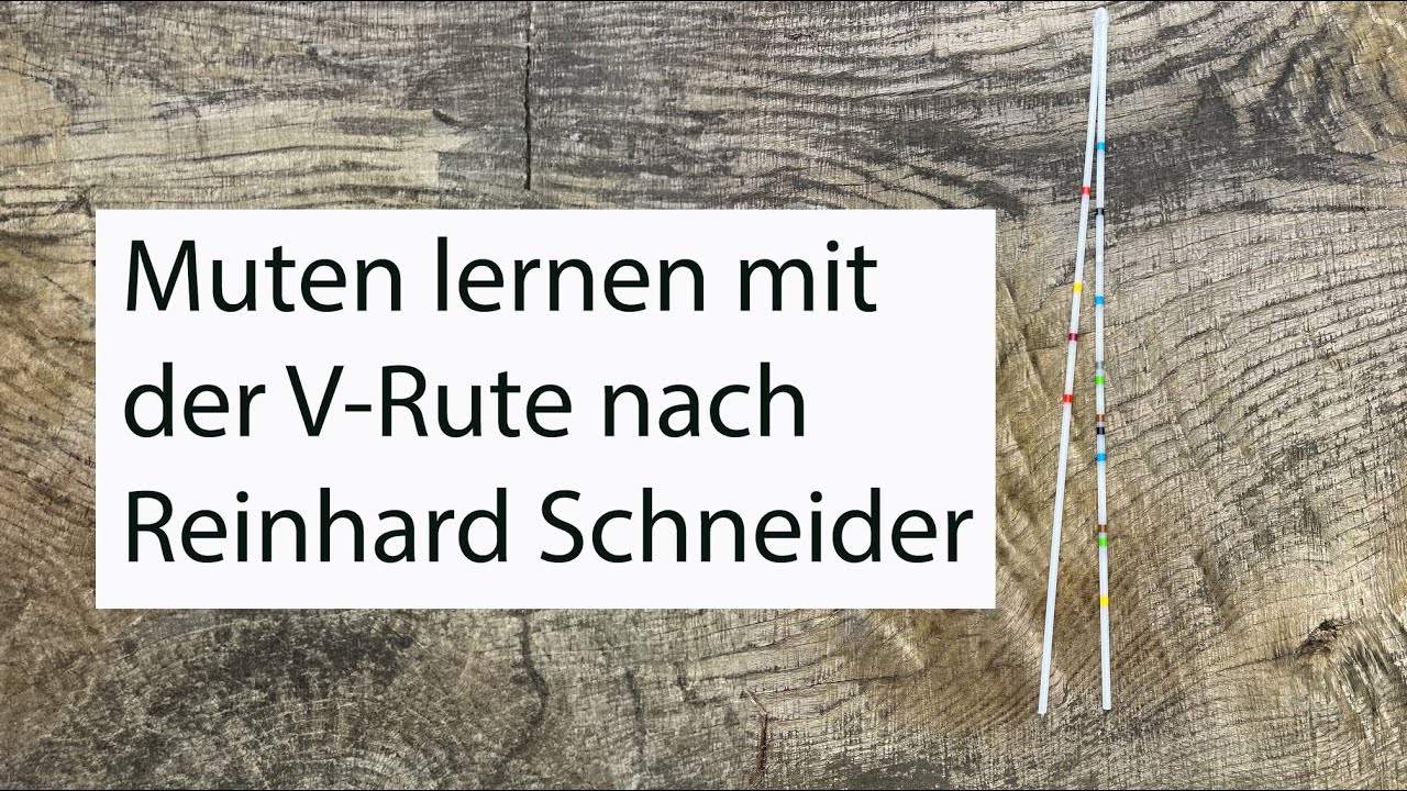 Muten lernen mit der V-Rute nach Reinhard Schneider - YouTube