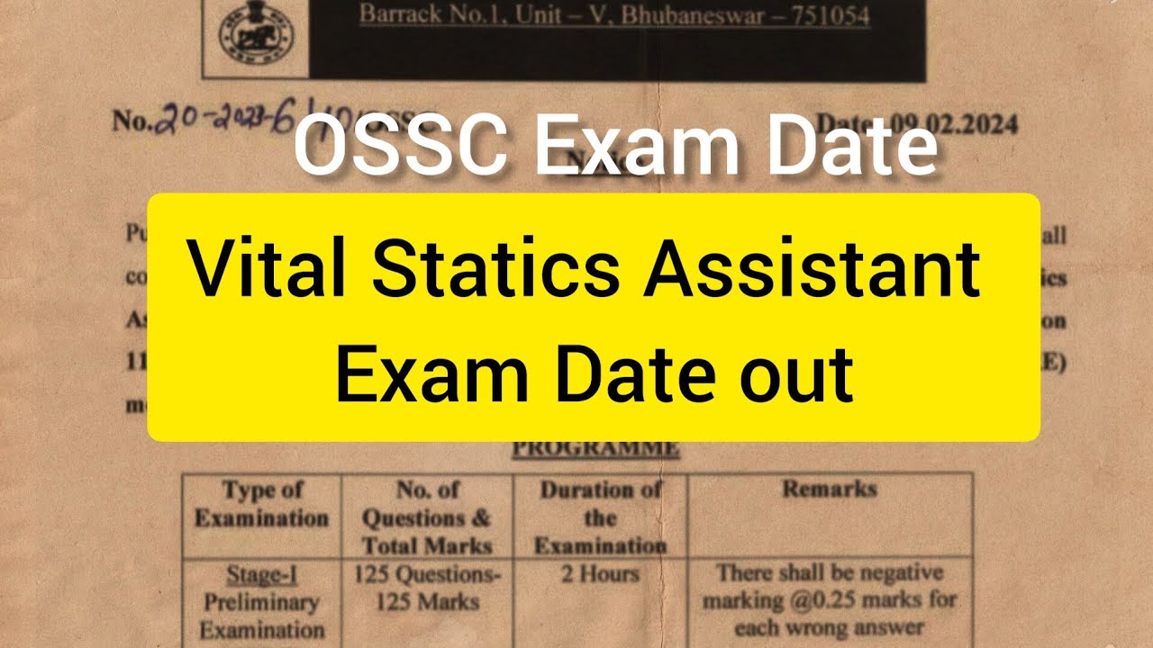 OSSC exam date out | Vital Statics Assistant Exam date out