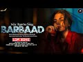 Barbaad Reprise Female Version Slowed Reverb Saiyaara Bollywood Lofi Song 2025 Ghor Music