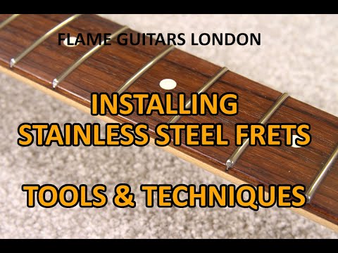 Installing stainless steel frets; tools & techniques
