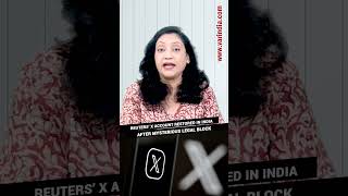 Reuters X Account Restored In India After Mysterious Legal Block