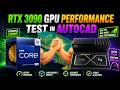 RTX 3090 GPU performance test in AutoCAD