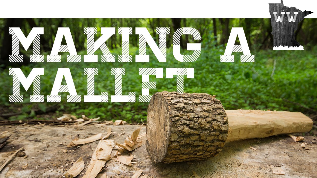 bushcraft making a wooden mallet - youtube