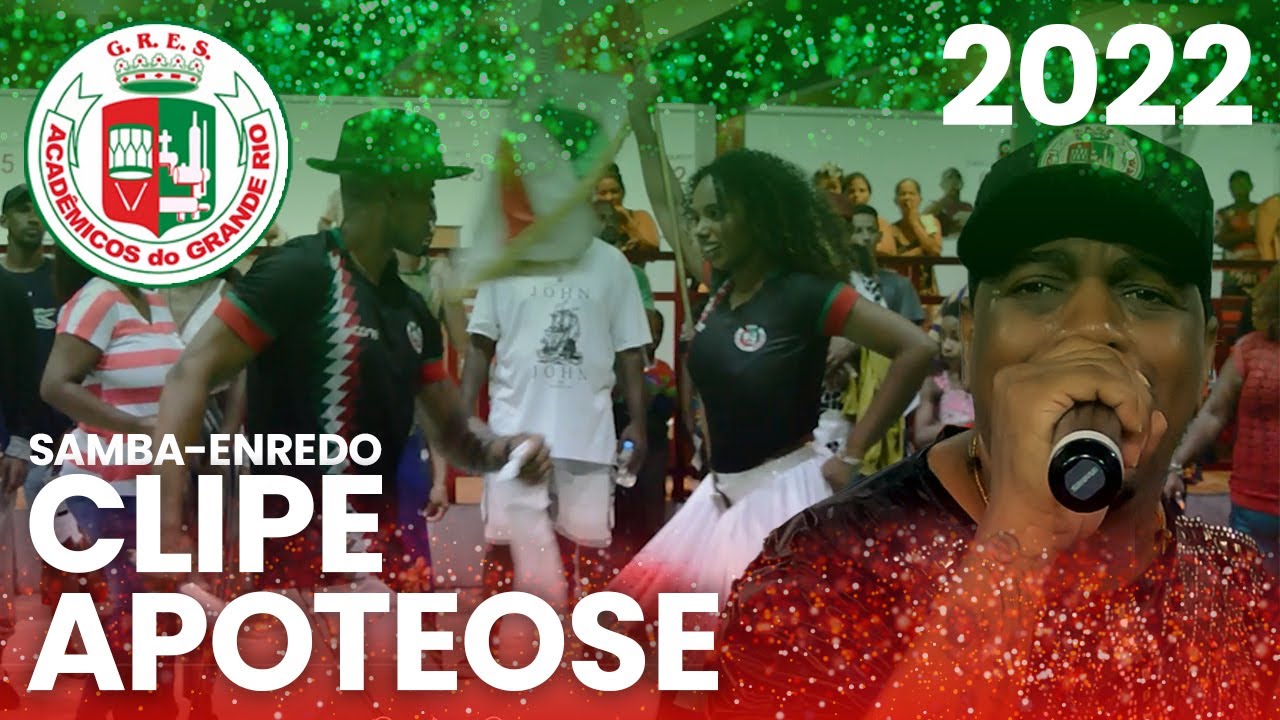 Grande Rio 2022 | Samba ao vivo | Clipe Apoteose 