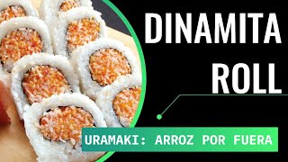Cómo hacer Dinamita Roll | Maki Dinamita (URAMAKI)  - Juan Pedro Cocina sushi