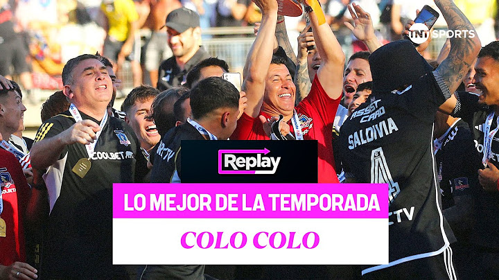 TNT Sports Replay | Campeonato Primera 2024 | Colo Colo