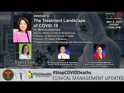 Webinar #3 | Stop COVID Deaths: Clinical Management Updates | The Treatment Landscape of COVID-19