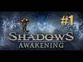 Shadows Awakening#1 ENTRE DOS MUNDOS I Gameplay Español I Mariatxi