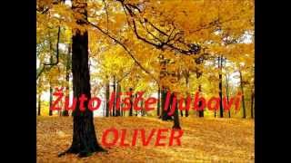Oliver Dragojević - Žuto lišče ljubavi (Potpuri) 5/15 chords