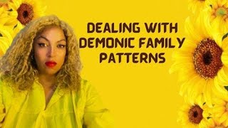 Dealing With Family Patterns