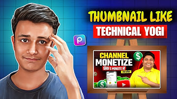 How To Make Thumbnail Like Technical Yogi || Create Professional Thumbnail For YouTube Videos |