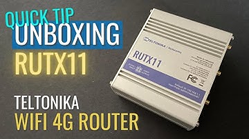 RUTX11 Dual SIM WIFI Cellular Router   Unboxing