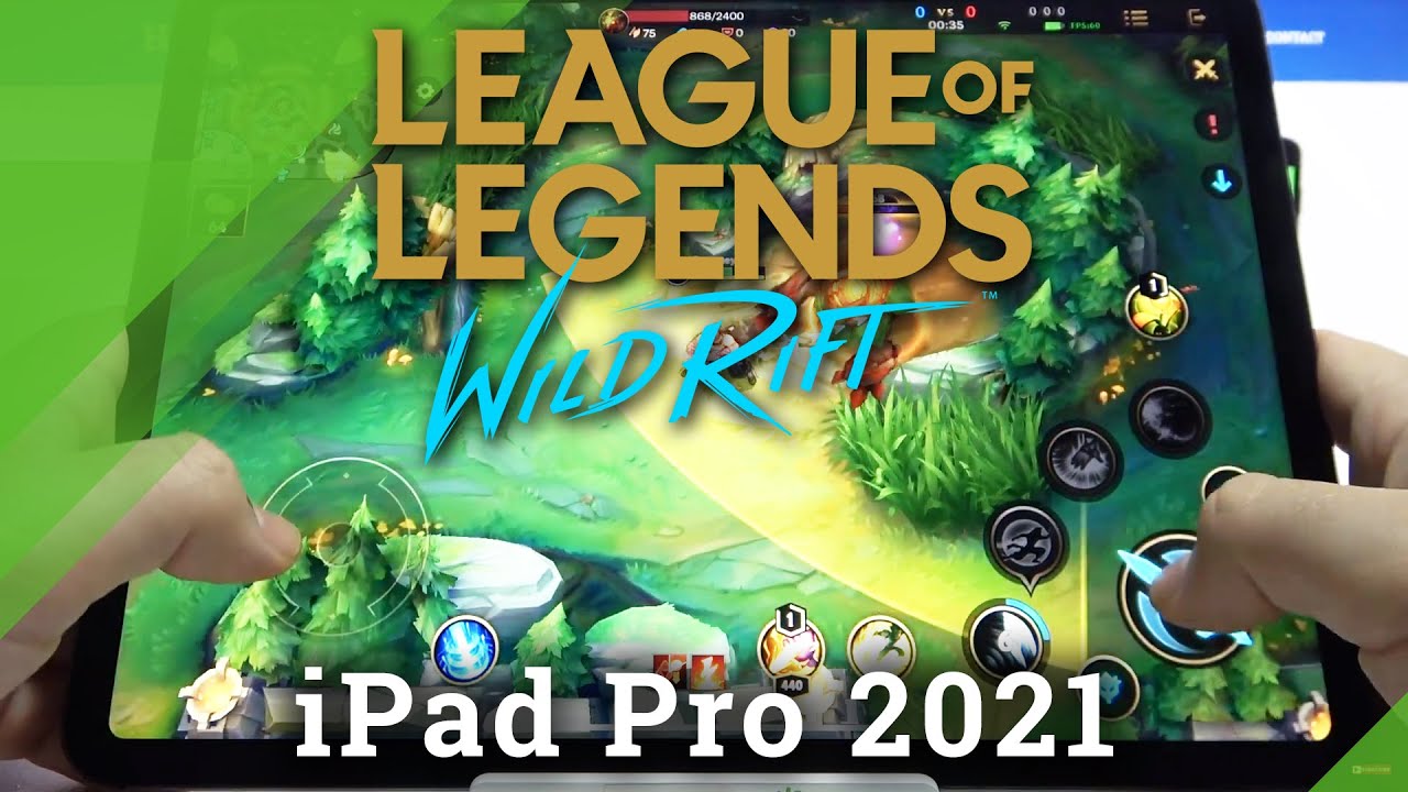 iPad Pro 2021 League Of Legend Wild Rift YouTube