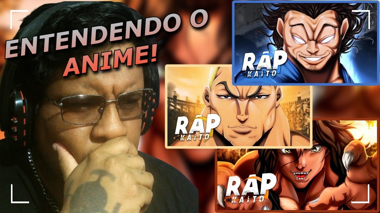 (AGORA SIM TÔ ENTENDO...) React - 3 Em 1 - Baki the Grappler | KAITO