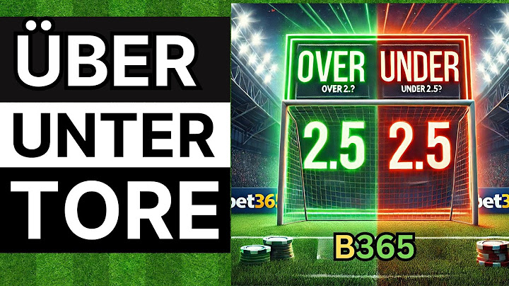 Sportwetten Tipps: So gewinnst du mit Über-/Unter-Tore-Wetten – Strategien & Tricks!