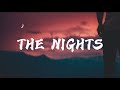 Avicii - The Nights (DΛSH Remix) | Lyrics