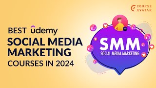 6 Best & Free Udemy Social Media Marketing Courses in 2024