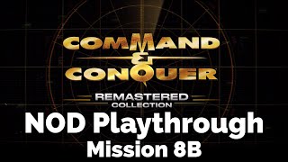 Famous Command & Conquer Remastered - NOD Mission 8B - New Construction Options Zaire East Net Worth