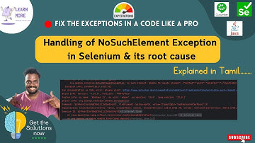 How to fix No Such Element Exception in Selenium Automation & its root cause  | Explained in Tamil