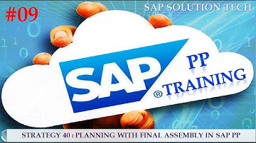 Strategy 40: Planning with Final Assembly