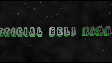 OFFICIAL BELI KING intro - SHOUTOUT to OFFICIAL BELI KING