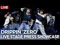 [LIVE] 드리핀(DRIPPIN) - &#39;ZERO&#39; Title Track Stage I 2nd Single ‘Villain : ZERO’ Press Showcase