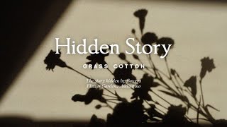 The story hidden by flowers l GRASS COTTON+