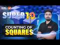 Counting of Squares Made Easy | Super 10 | Logical Reasoning Series