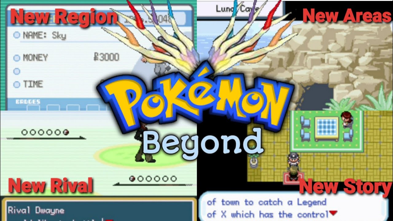 Pokemon: Beyond | GBA RomHack | Beta 1.0 | New Region, New Story, Gen6 Pokemon & More |