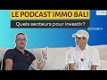 Le Podcast Immo Bali : Episode 4 - Les Secteurs pour Investir à Bali