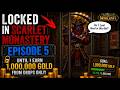 How comfortable is it, though? | Gold Locked in Scarlet Monastery | Episode 5