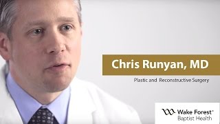 Christopher Runyan, MD - Plastic and Reconstructive at Wake Forest Baptist Health